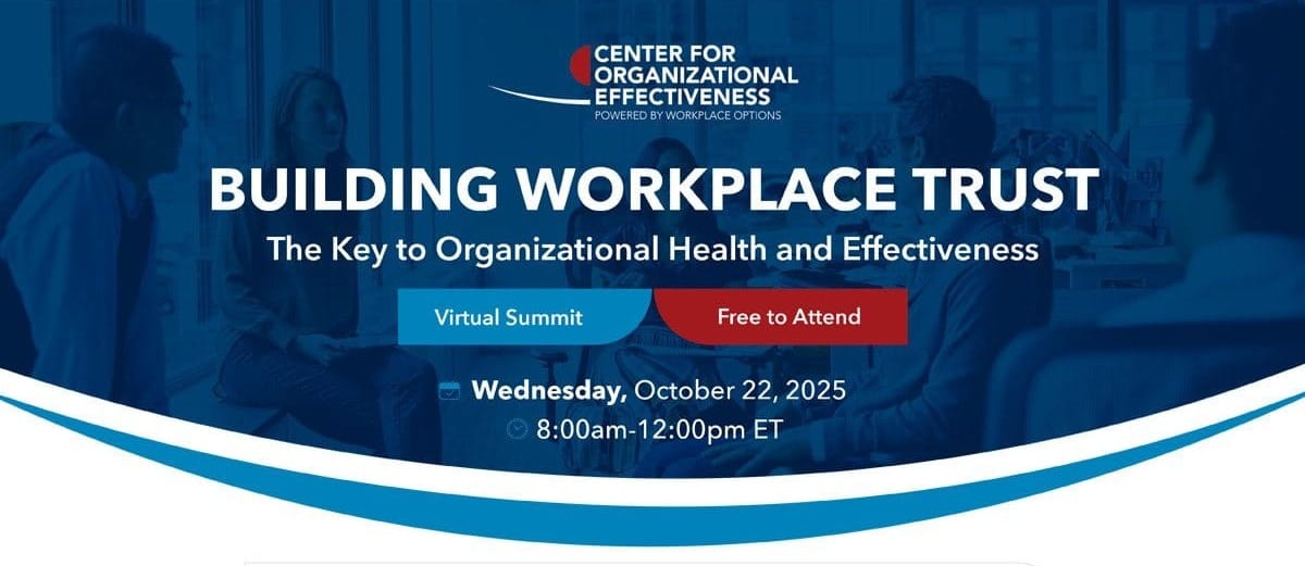 Building Workplace Trust: The Key to Organizational Health and Effectiveness