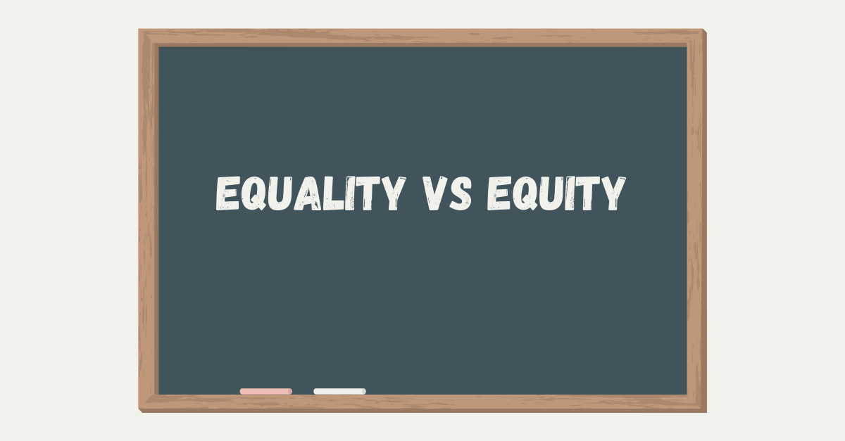 Equality vs Equity