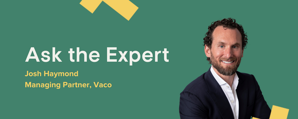 Ask the Expert: Josh Haymond, Managing Partner, Vaco