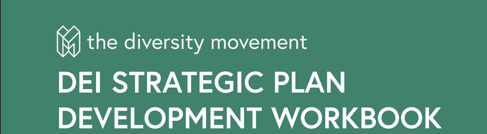 DEI Strategic Plan Development Workbook