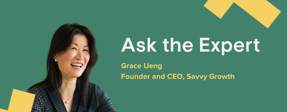 Grace Ueng, Founder and CEO, Savvy Growth