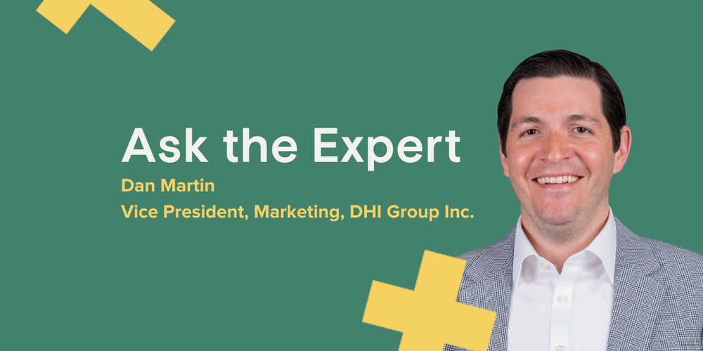 Dan Martin (he/him), Vice President, Marketing, DHI Group, Inc.