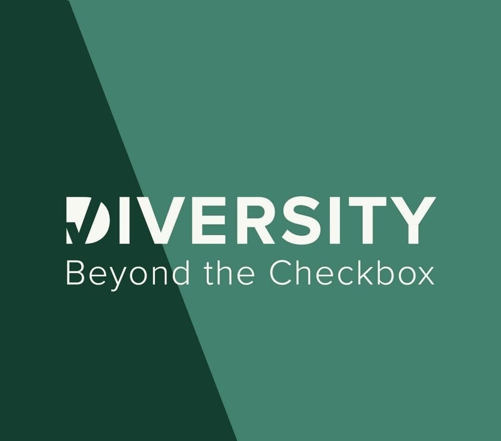 Diversity Beyond the Checkbox