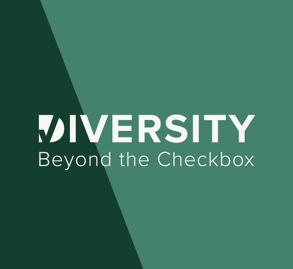 Diversity Beyond the Checkbox