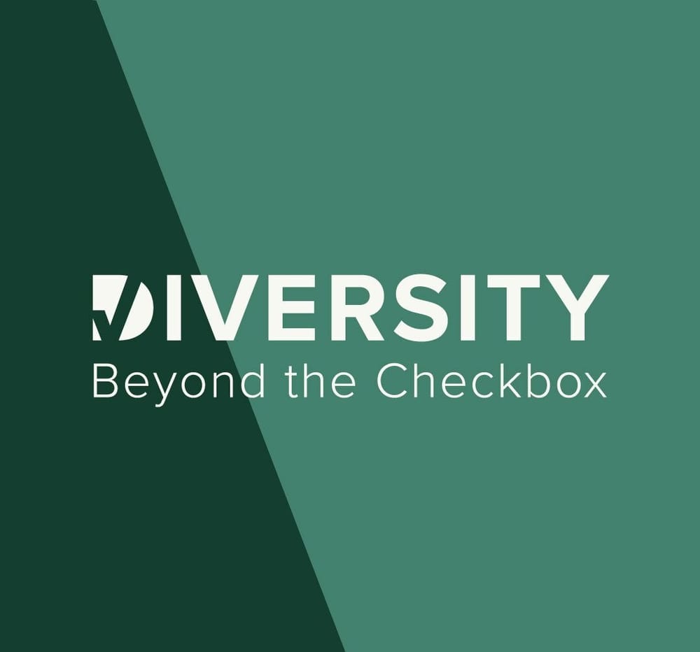 Diversity: Beyond the Checkbox Podcast